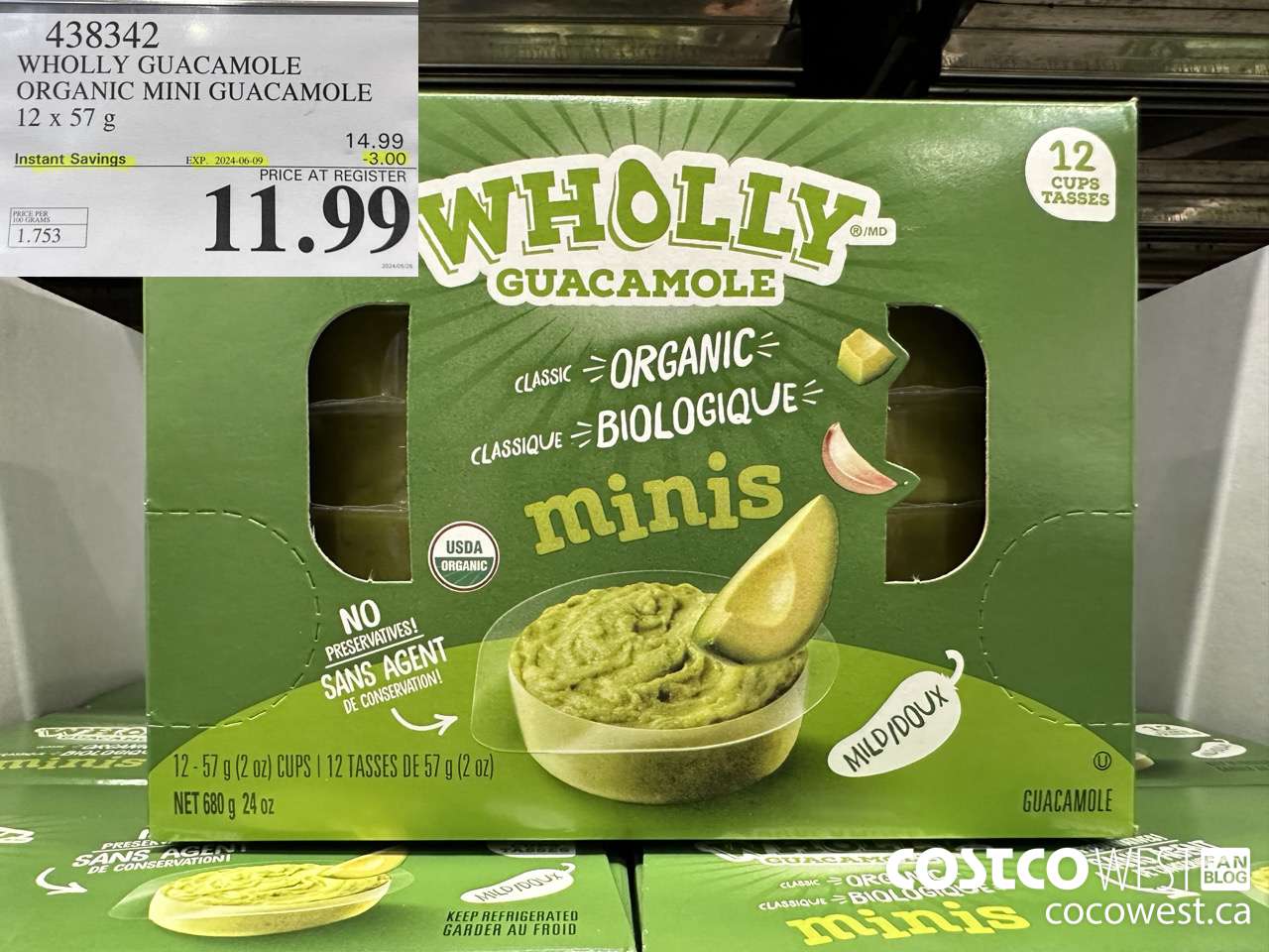 438342 WHOLLY GUACAMOLE ORGANIC MINI GUACAMOLE 12 x 57 g ($3.00 INSTANT SAVINGS EXPIRES ON 2024-06-09) $11.99