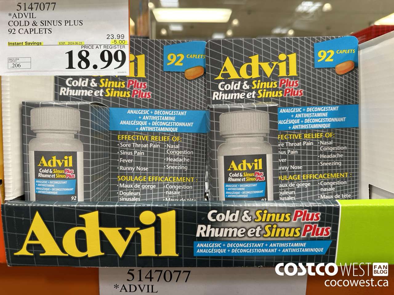 5147077 ADVIL COLD & SINUS PLUS 92 CAPLETS ($5.00 INSTANT SAVINGS EXPIRES ON 2024-06-23) $18.99