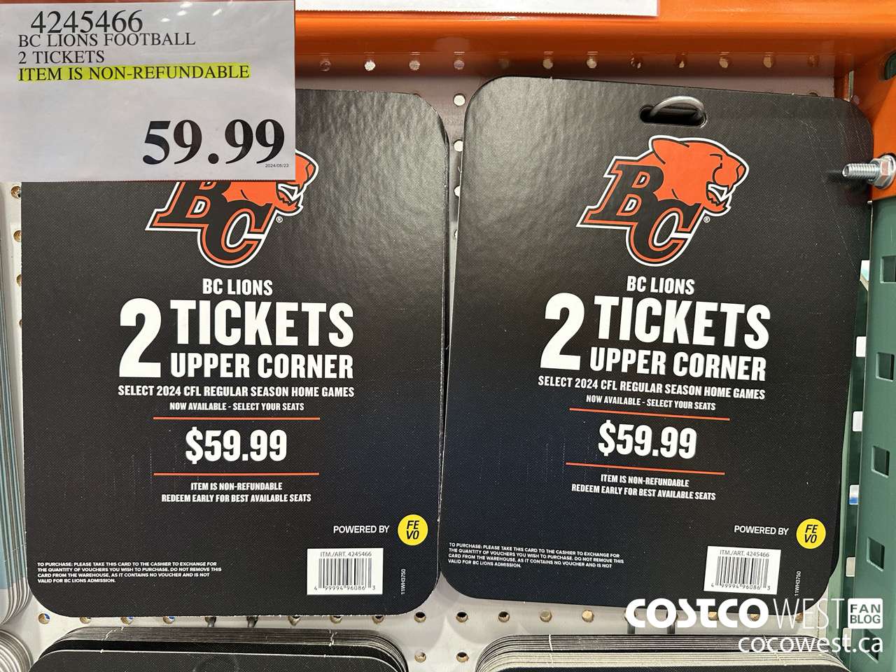 4245466 BC LIONS FOOTBALL 2 TICKETS ITEM IS NON-REFUNDABLE $59.99