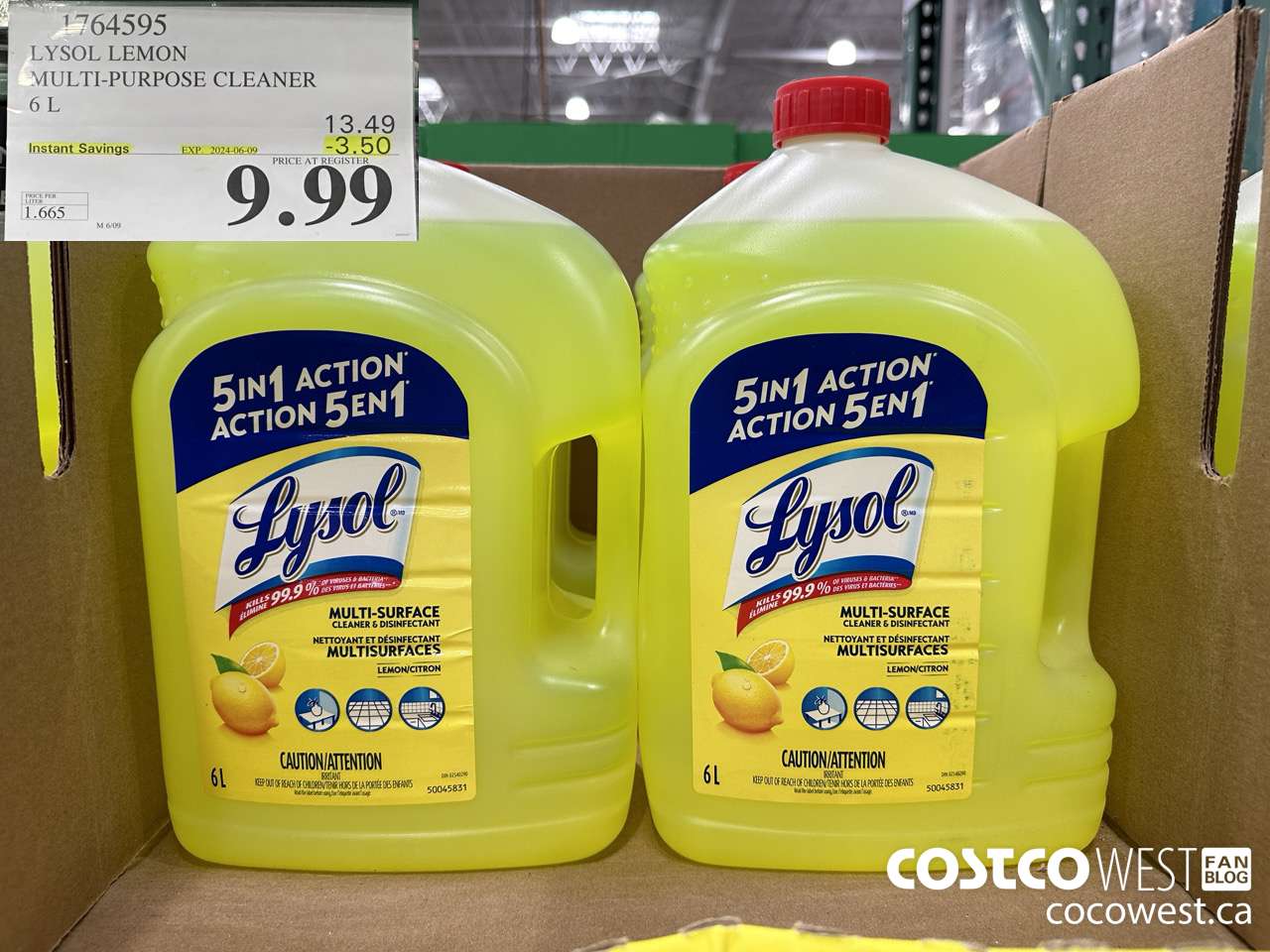 1764595 LYSOL LEMON MULTI-PURPOSE CLEANER 6L ($3.50 INSTANT SAVINGS EXPIRES ON 2024-06-09) $9.99