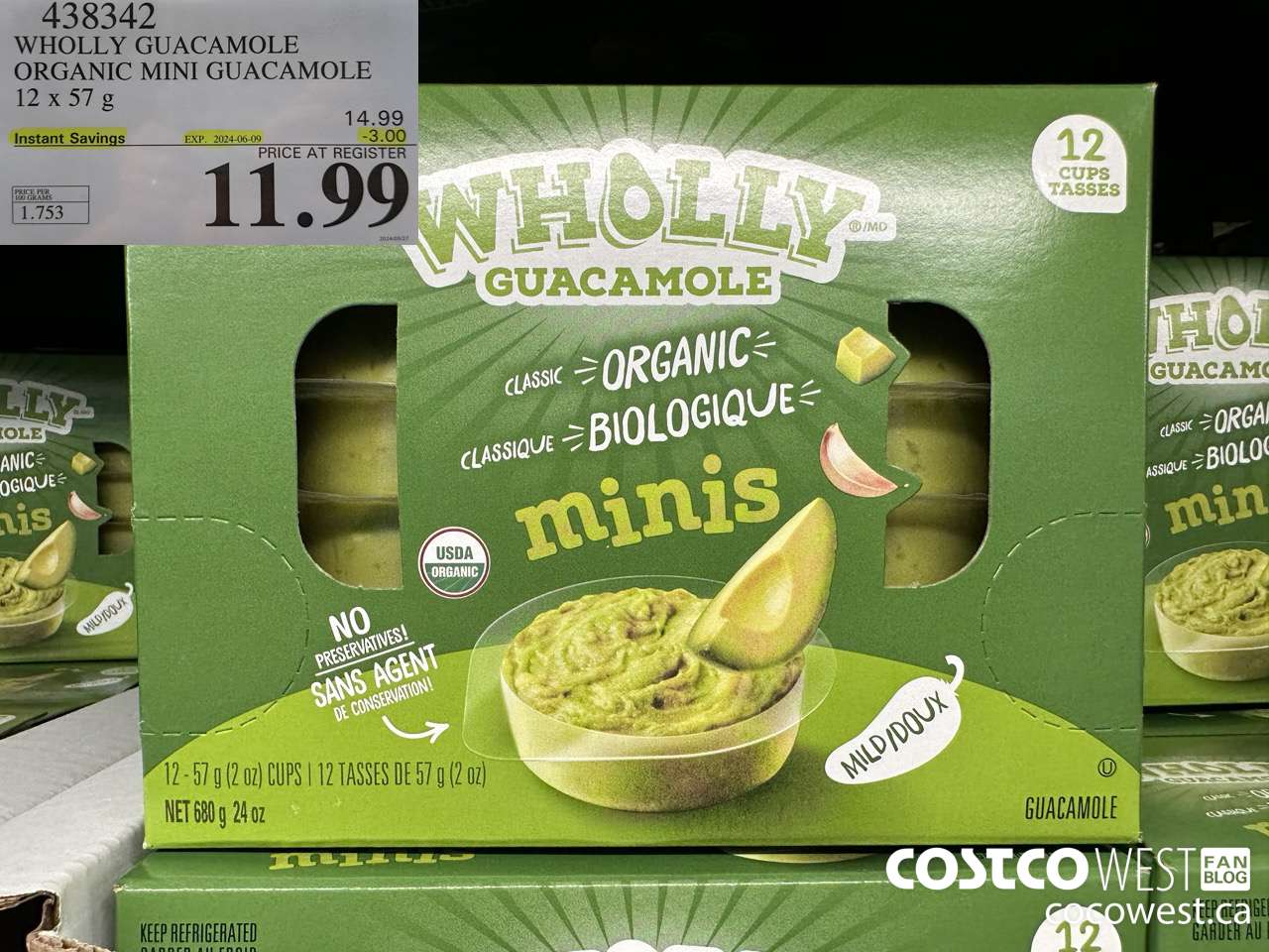 438342 WHOLLY GUACAMOLE ORGANIC MINI GUACAMOLE 12 x 57 g ($3.00 INSTANT SAVINGS EXPIRES ON 2024-06-09) $11.99
