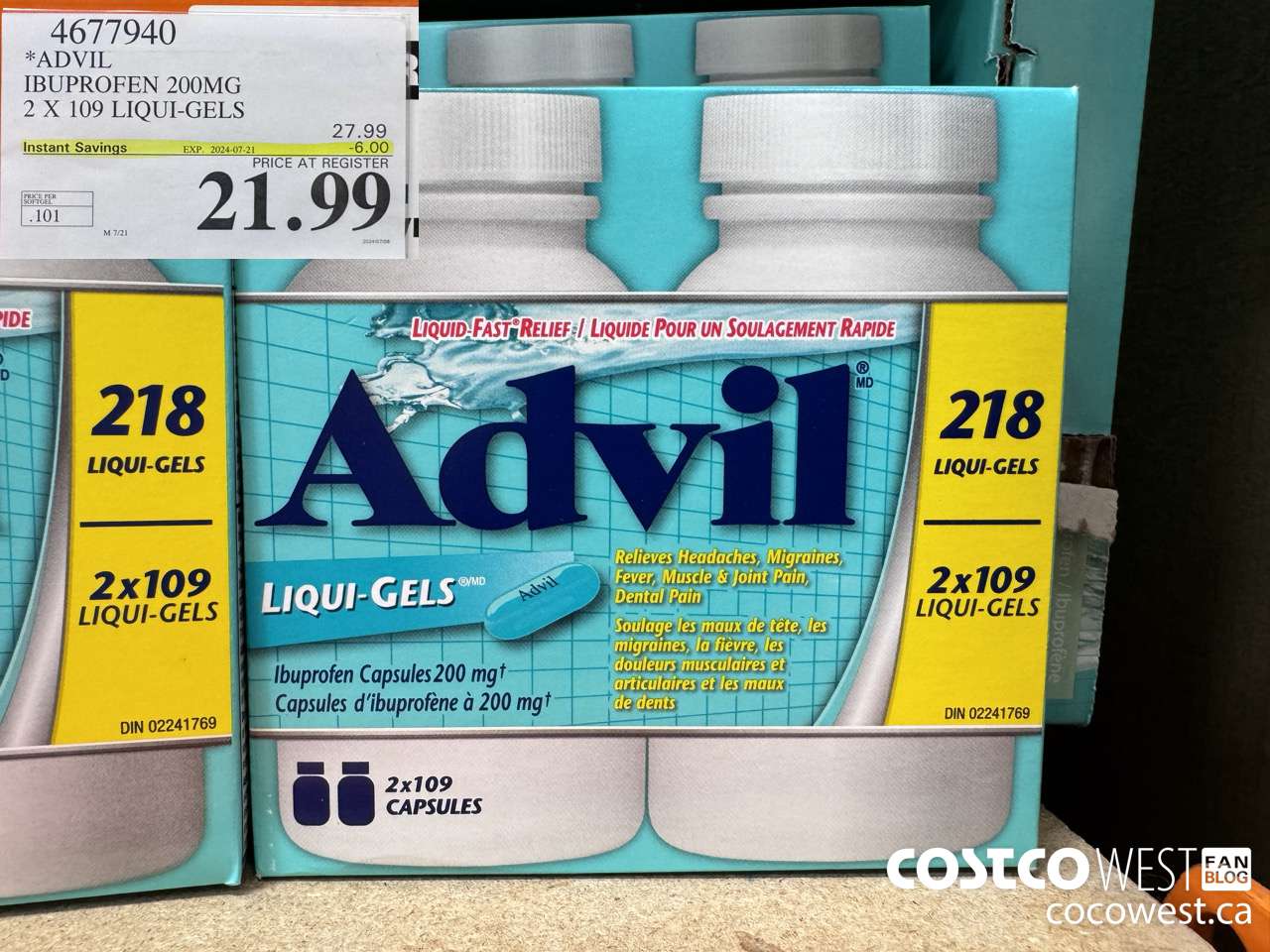 4677940 ADVIL IBUPROFEN 200MG 2 X 109 LIQUI-GELS ($6.00 INSTANT SAVINGS EXPIRES ON 2024-07-21) $21.99