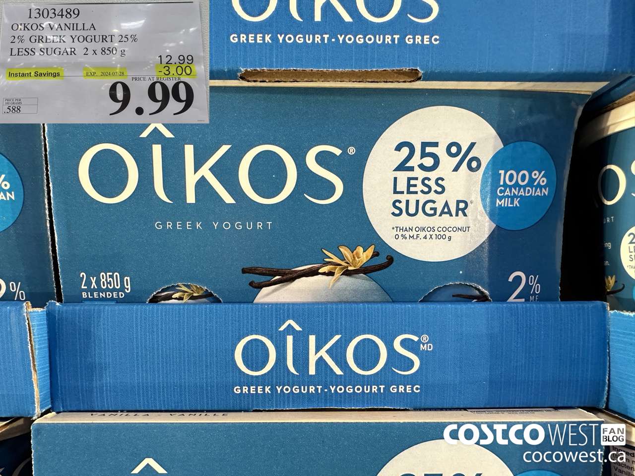 1303489 OIKOS VANILLA 2 % GREEK YOGURT 25% LESS SUGAR 2 x 850 g ($3.00 INSTANT SAVINGS EXPIRES ON 2024-07-28) $9.99