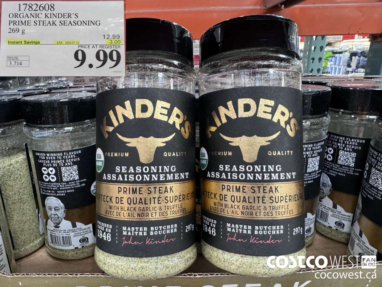 1782608 ORGANIC KINDER'S PRIME STEAK SEASONING 269G ($3.00 INSTANT SAVINGS EXPIRES ON 2024-07-14) $9.99