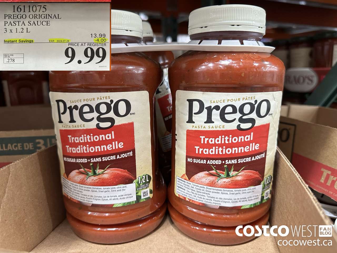 1611075 PREGO ORIGINAL PASTA SAUCE 3 X 1.2 L ($4.00 INSTANT SAVINGS EXPIRES ON 2024-07-28) $9.99