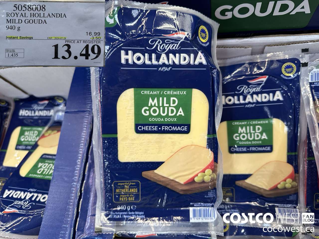 5058008 ROYAL HOLLANDIA MILD GOUDA 940 G ($3.50 INSTANT SAVINGS EXPIRES ON 2024-07-28) $13.49