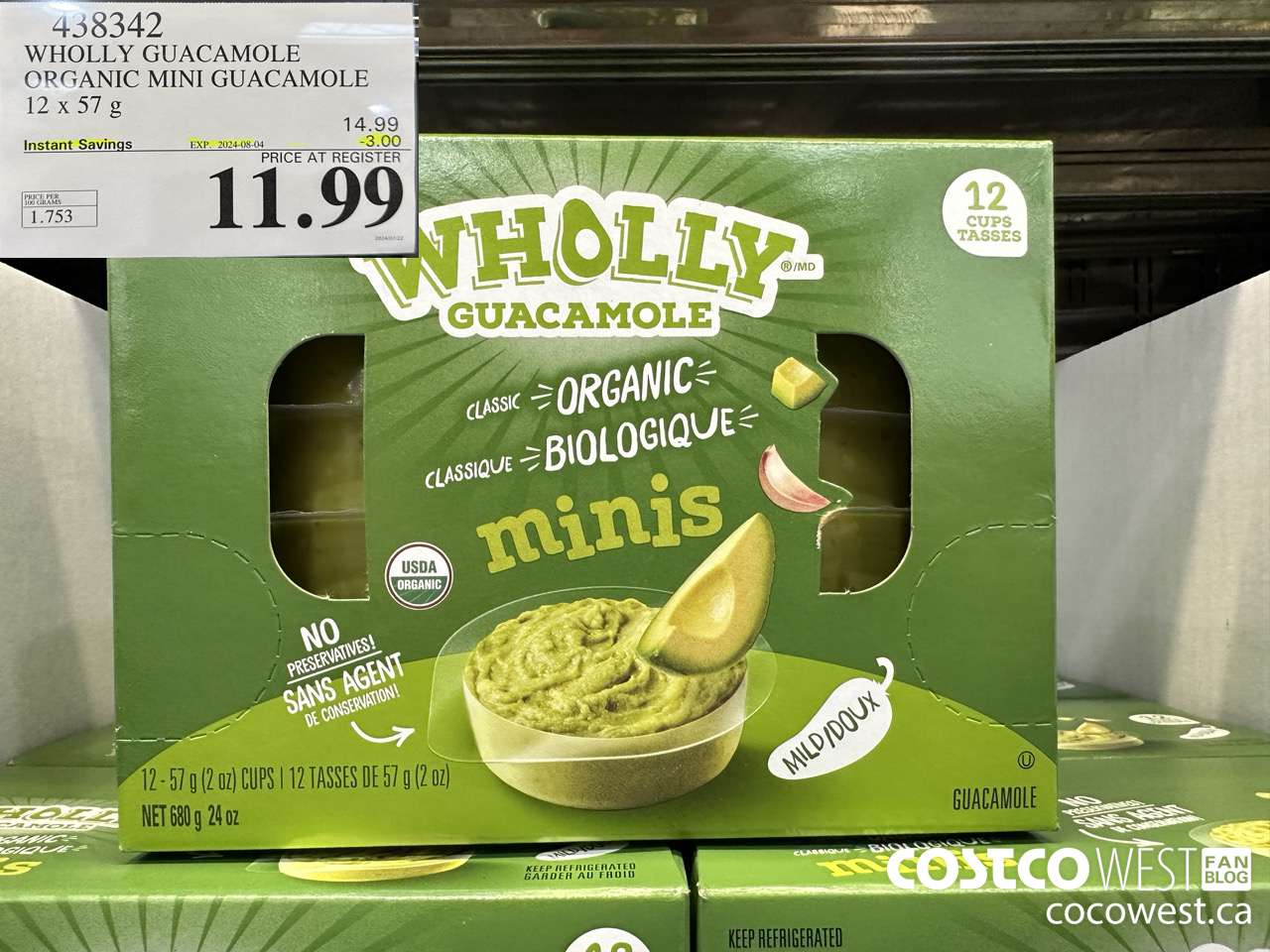 438342 WHOLLY GUACAMOLE ORGANIC MINI GUACAMOLE 12 x 57 g ($3.00 INSTANT SAVINGS EXPIRES ON 2024-08-04) $11.99