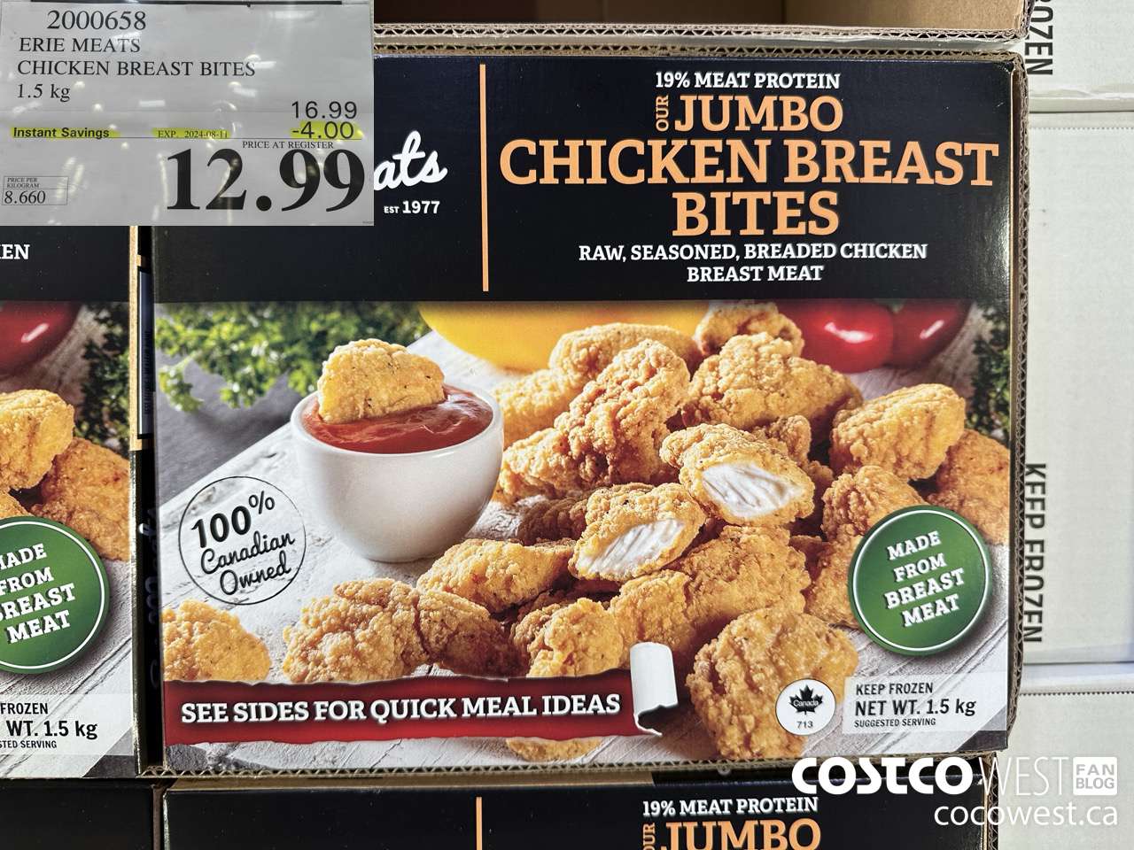 2000658 ERIE MEATS CHICKEN BREAST BITES 1.5 kg ($4.00 INSTANT SAVINGS EXPIRES ON 2024-08-11) $12.99