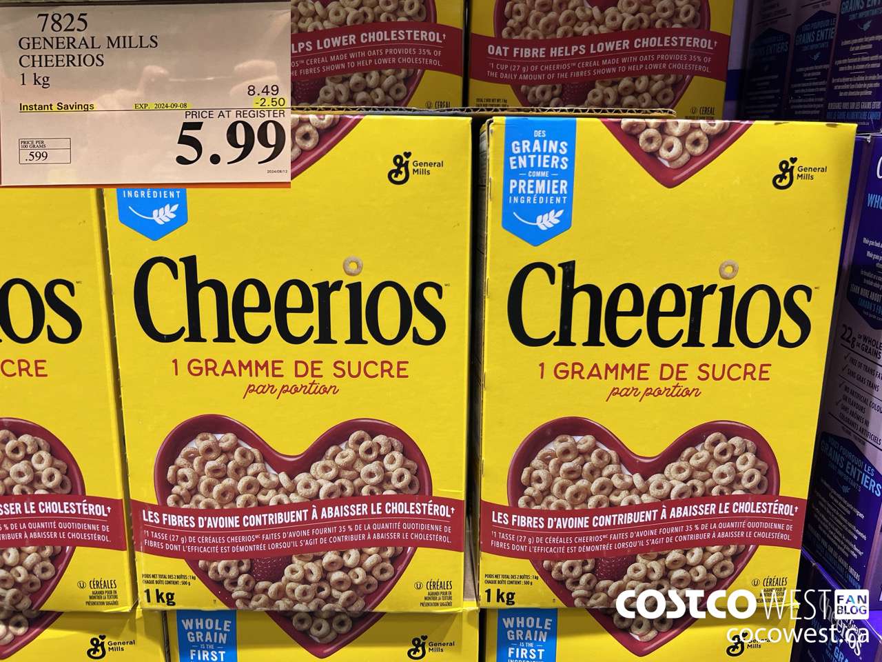 7825 GENERAL MILLS CHEERIOS 1 kg ($2.50 INSTANT SAVINGS EXPIRES ON 2024-09-08) $5.99