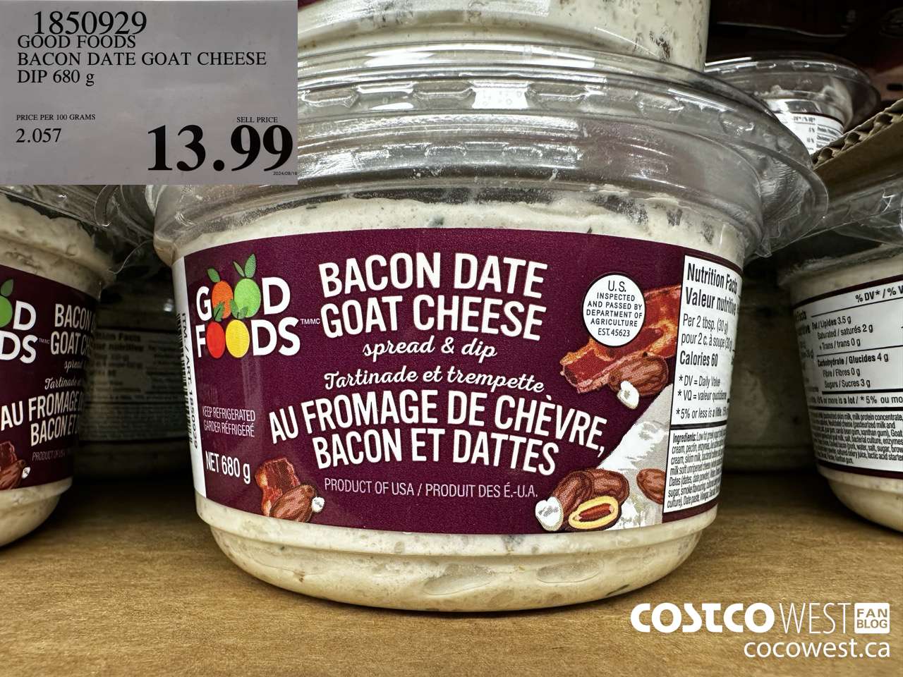1850929 GOOD FOODS BACON DATE GOAT CHEESE DIP 680G $13.99