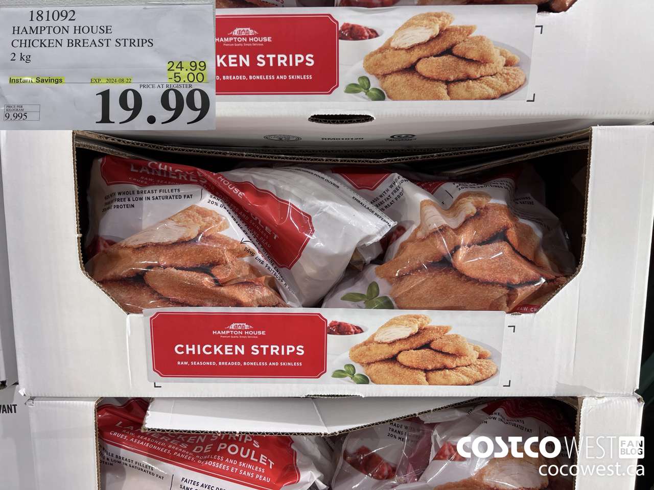 181092 HAMPTON HOUSE CHICKEN BREAST STRIPS 2 kg ($5.00 INSTANT SAVINGS EXPIRES ON 2024-08-22) $19.99
