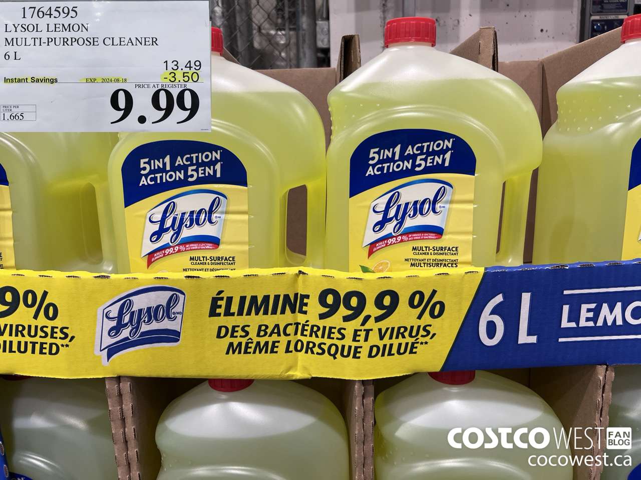 1764595 LYSOL LEMON MULTI-PURPOSE CLEANER 6L ($3.50 INSTANT SAVINGS EXPIRES ON 2024-08-18) $9.99