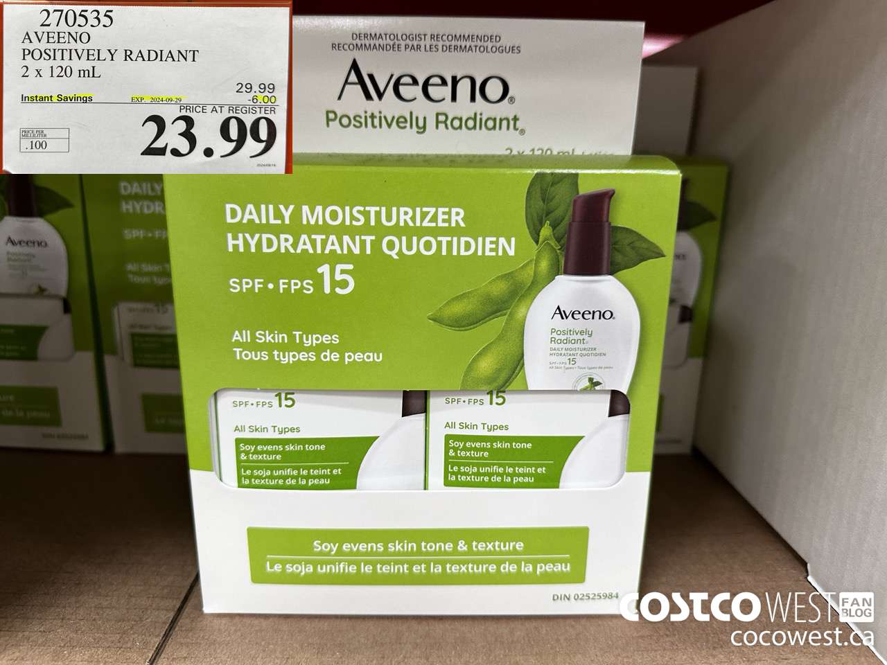270535 AVEENO POSITIVELY RADIANT 2 X 120 ML ($6.00 INSTANT SAVINGS EXPIRES ON 2024-09-29) $23.99