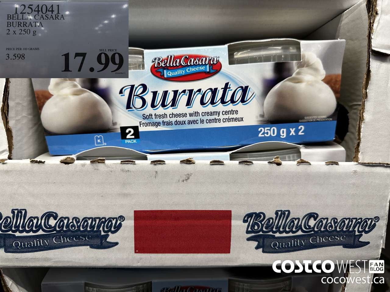 1254041 BELLA CASARA BURRATA 2 X 250 G $17.99
