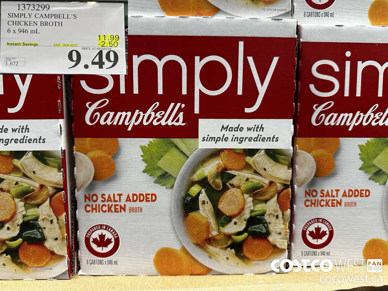 1373299 CAMPBELL'S NO SALT SIMPLY CHICKEN BROTH 6 x 946 mL ($2.50 INSTANT SAVINGS EXPIRES ON 2024-10-27) $9.49