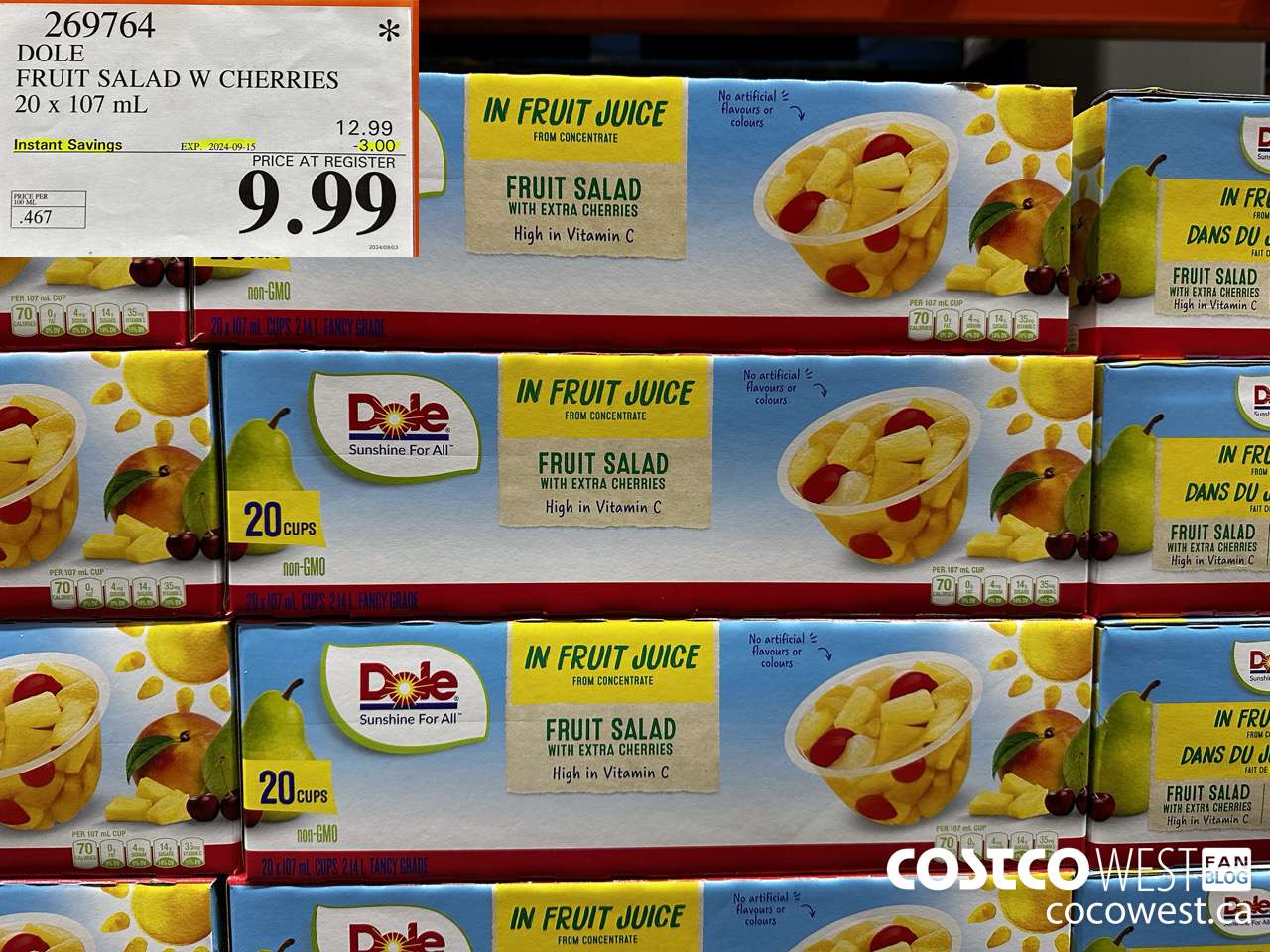 269764 DOLE FRUIT SALAD W CHERRIES 20 x 107 mL ($3.00 INSTANT SAVINGS EXPIRES ON 2024-09-15) $9.99