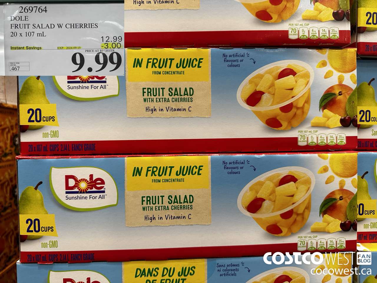 269764 DOLE FRUIT SALAD W CHERRIES 20 x 107 mL ($3.00 INSTANT SAVINGS EXPIRES ON 2024-09-15) $9.99