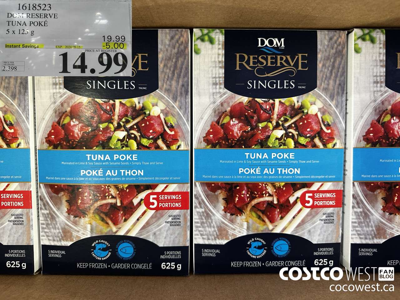 1618523 DOM RESERVE TUNA POKE 5 X 125 G ($5.00 INSTANT SAVINGS EXPIRES ON 2024-09-15) $14.99