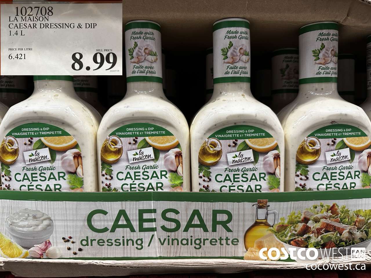 102708 LA MAISON FRESH GARLIC CAESAR DRESSING 1.4 L $8.99