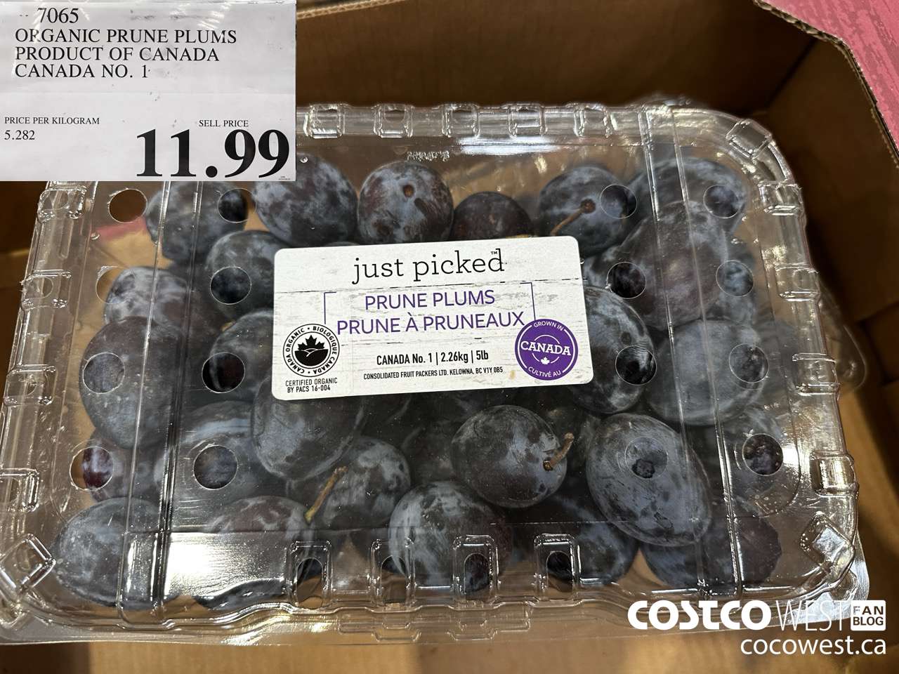 7065 ORGANIC PRUNE PLUMS PRODUCT OF CANADA CANADA NO. 1 $11.99