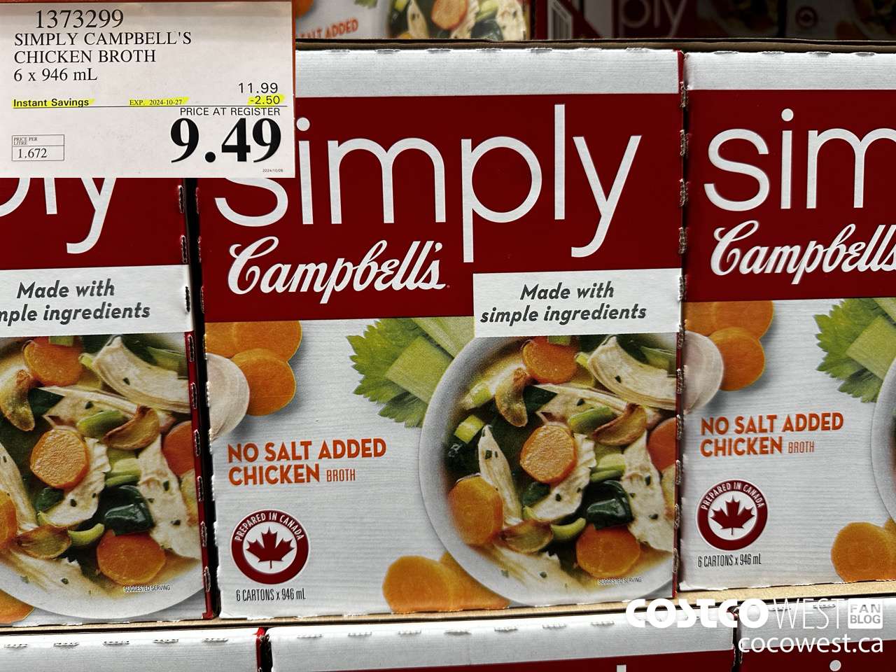 1373299 CAMPBELL'S NO SALT SIMPLY CHICKEN BROTH 6 x 946 mL ($2.50 INSTANT SAVINGS EXPIRES ON 2024-10-27) $9.49