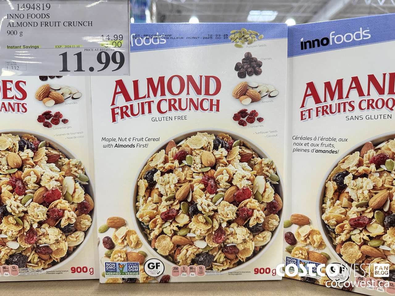1494819 INNO FOODS ALMOND FRUIT CRUNCH 900 g ($3.00 INSTANT SAVINGS EXPIRES ON 2024-11-10) $11.99