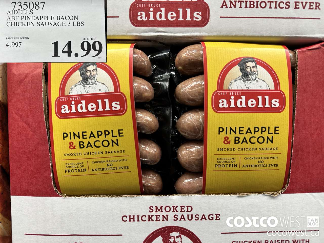 735087 AIDELLS ABF PINEAPPLE BACON CHICKEN SAUSAGE 3 LBS $14.99