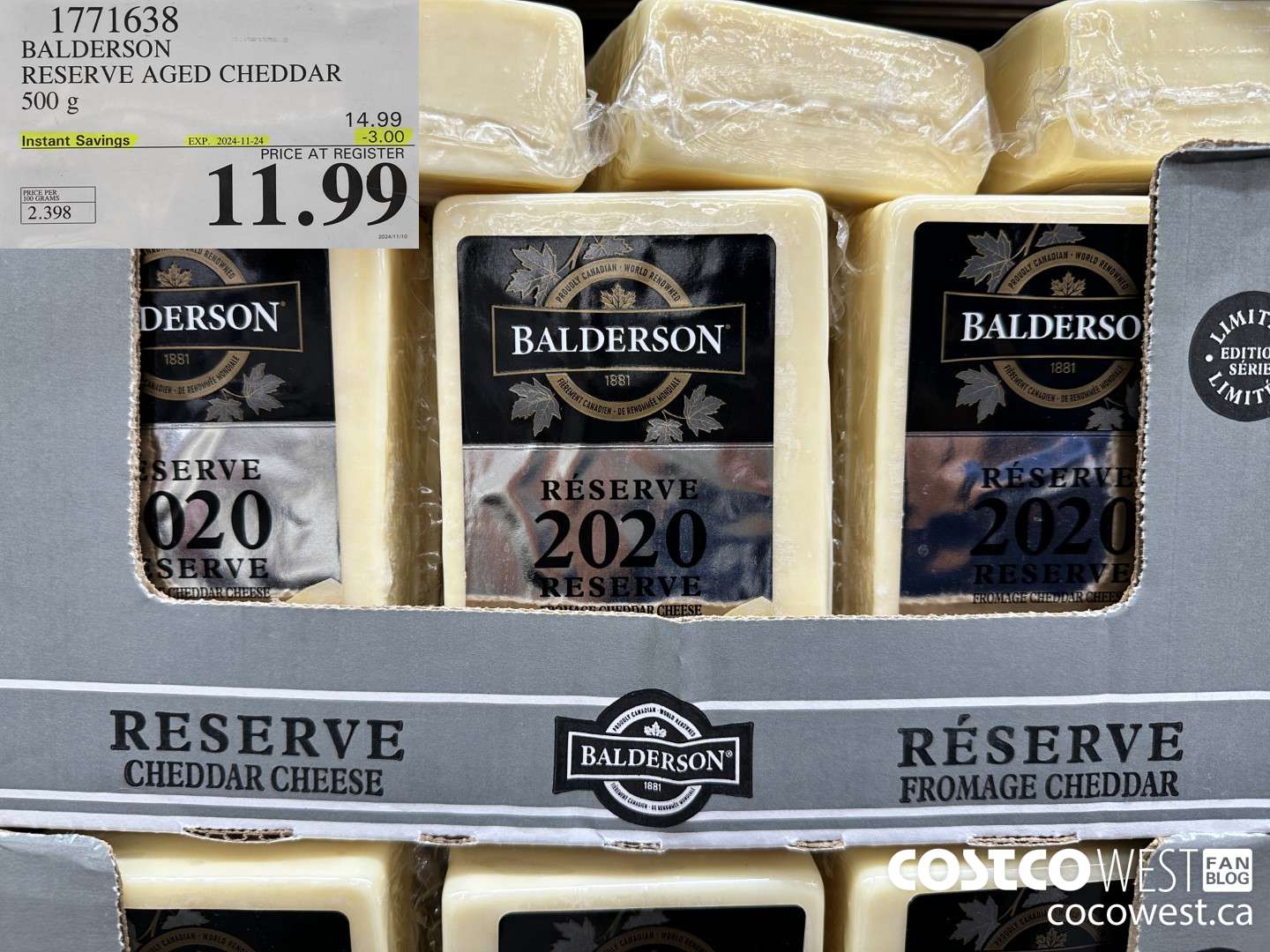 1771638 BALDERSON RESERVE AGED CHEDDAR 500 G ($3.00 INSTANT SAVINGS EXPIRES ON 2024-11-24) $11.99