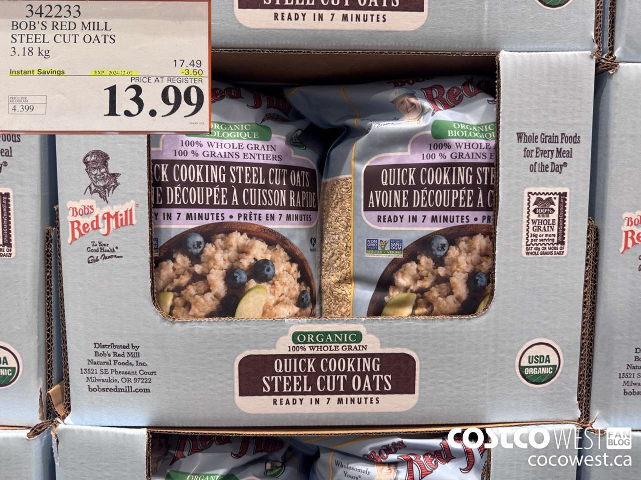 342233 BOB'S RED MILL ORG STEEL CUT OATS 3.18KG ($3.50 INSTANT SAVINGS EXPIRES ON 2024-12-01) $13.99