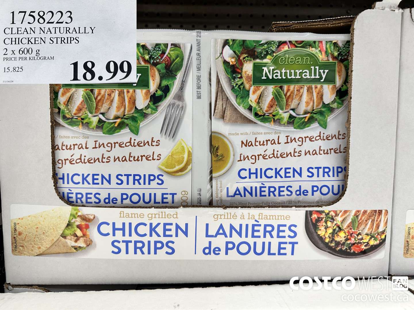 1758223 CLEAN NATURALLY CHICKEN STRIPS 2 x 600 G $18.99