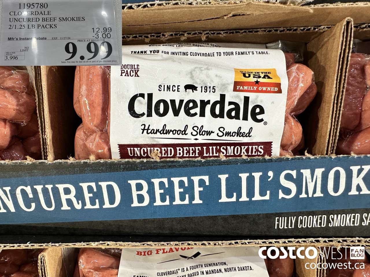 1195780 CLOVERDALE UNCURED BEEF SMOKIES 2/1.25 LB PACKS  ($3.00 INSTANT SAVINGS EXPIRES ON 2024-11-27) $9.99