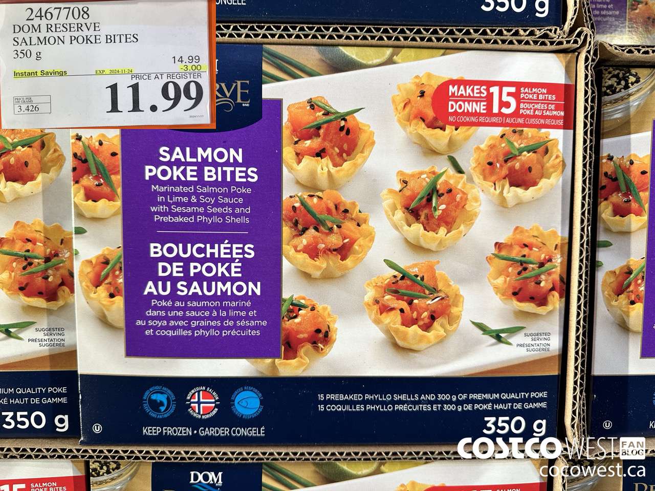 2467708 DOM RESERVE SALMON POKE BITES 350G ($3.00 INSTANT SAVINGS EXPIRES ON 2024-11-24) $11.99