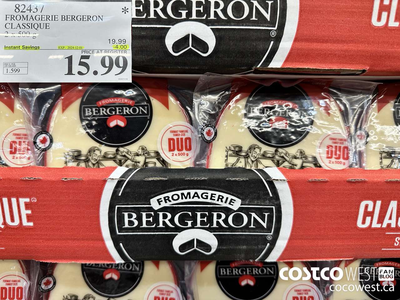 82437 FROMAGERIE BERGERON CLASSIQUE 2 X 500 G ($4.00 INSTANT SAVINGS EXPIRES ON 2024-12-01) $15.99