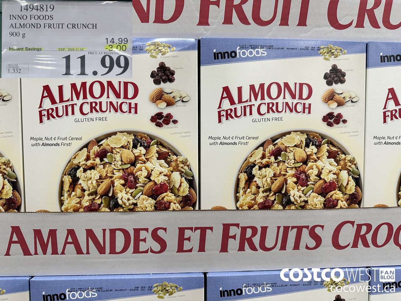 1494819 INNO FOODS ALMOND FRUIT CRUNCH 900 g ($3.00 INSTANT SAVINGS EXPIRES ON 2024-11-10) $11.99