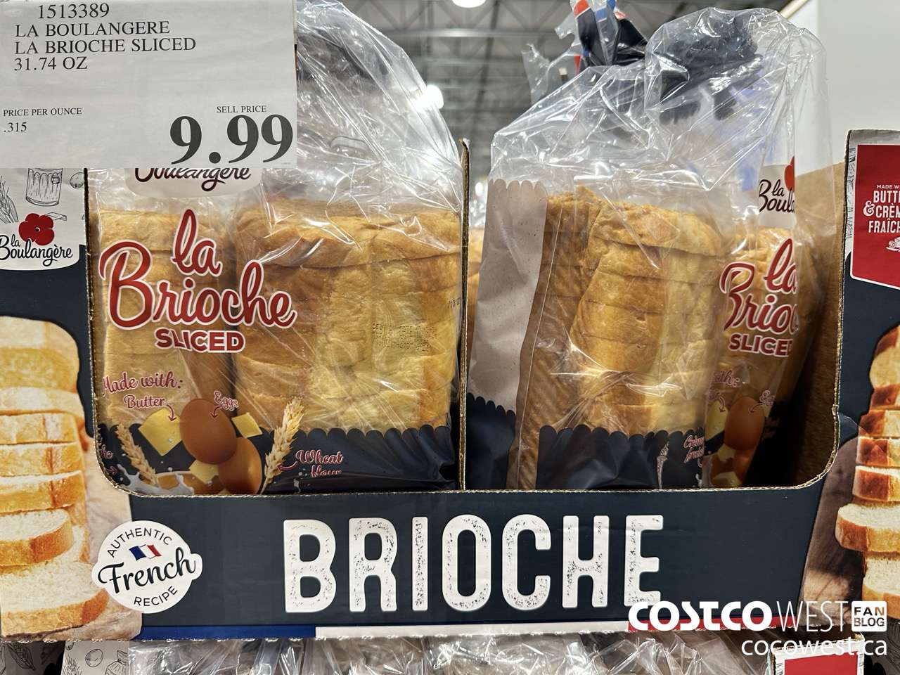 1513389 LA BOULANGERE LA BRIOCHE SLICED 31.74 OZ $9.99