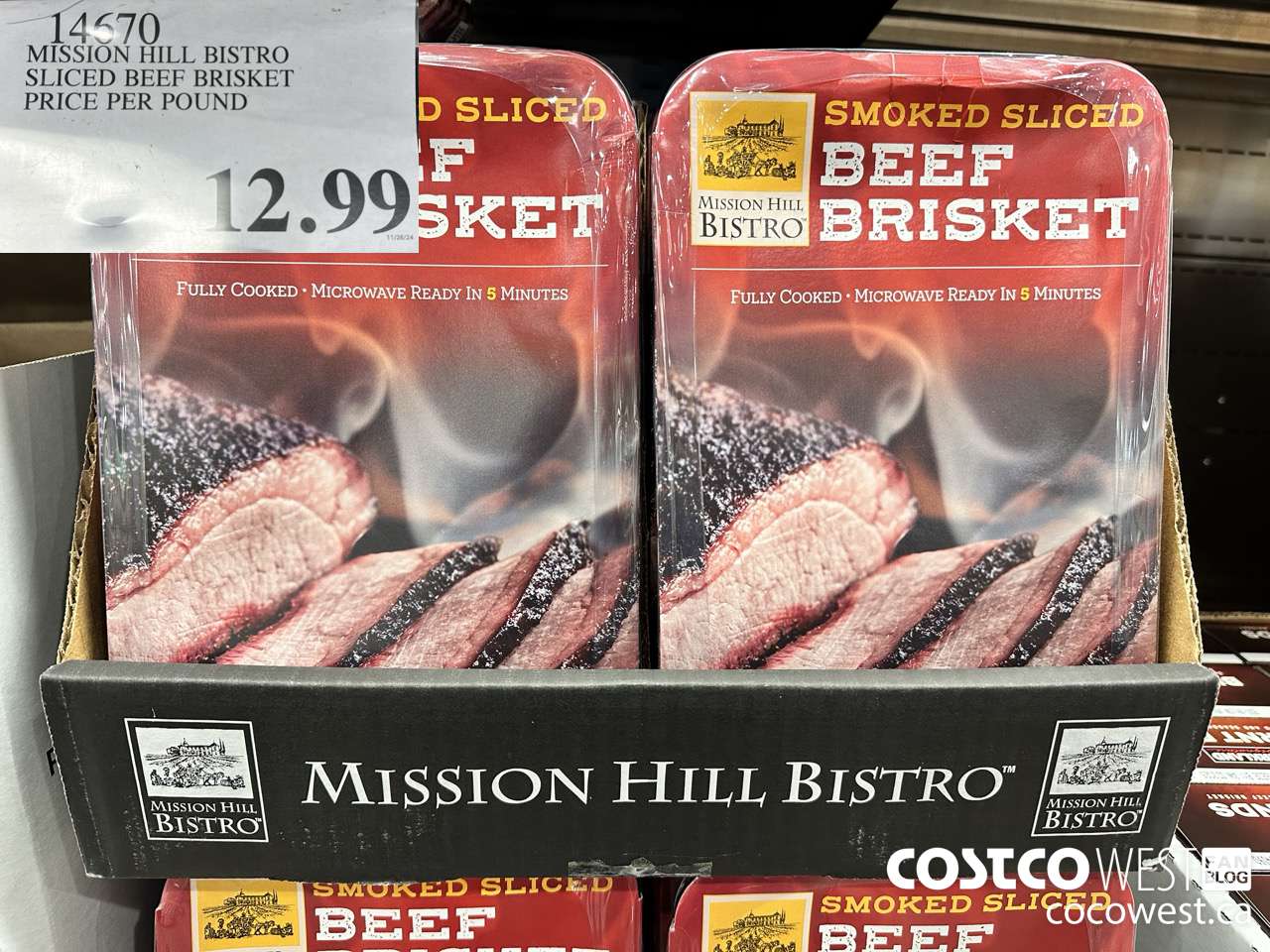 14670 MISSION HILL BISTRO SLICED BEEF BRISKET PRICE PER POUND $12.99