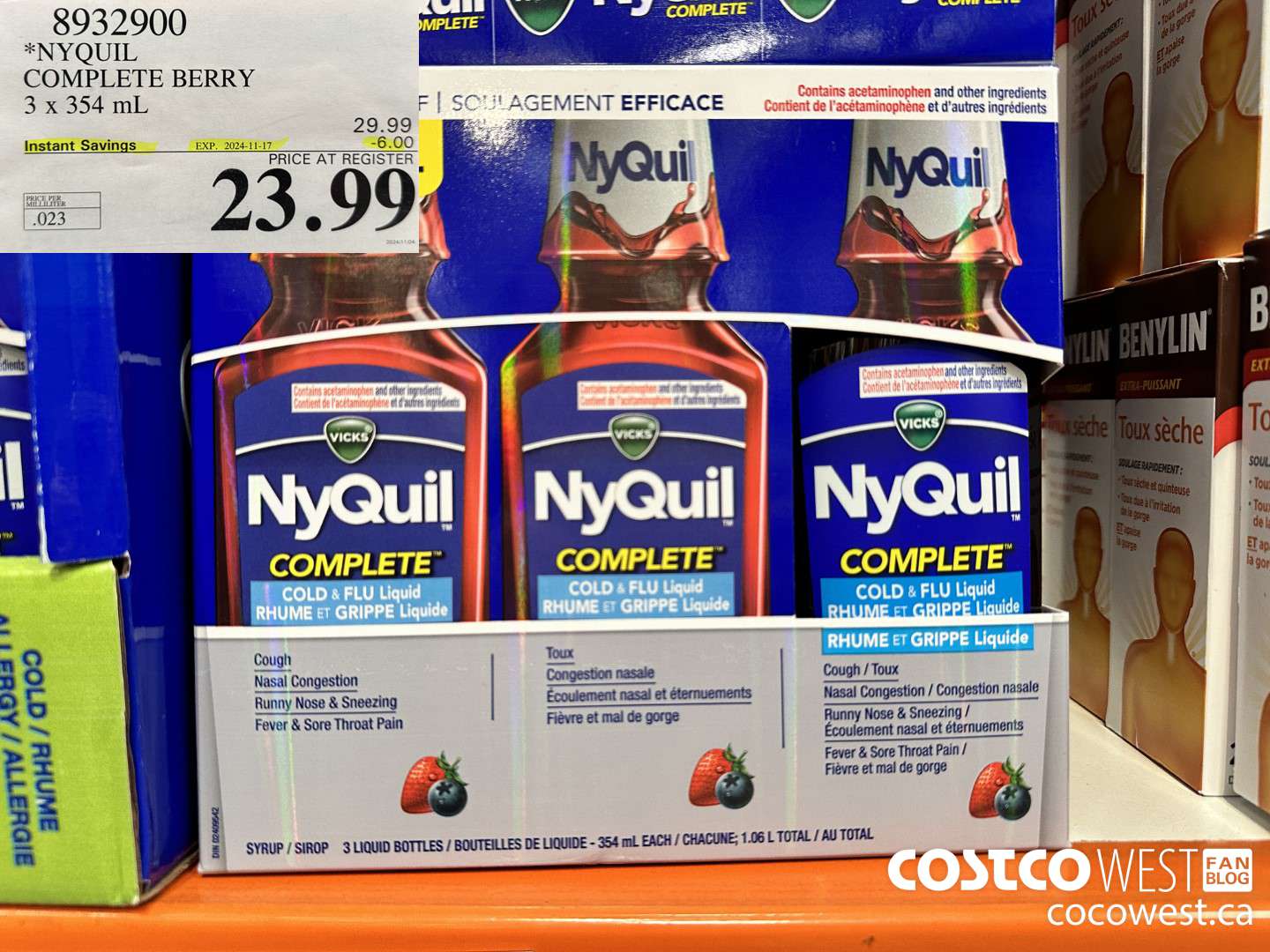 8932900 NYQUIL COMPLETE BERRY 3 X 354ML ($6.00 INSTANT SAVINGS EXPIRES ON 2024-11-17) $23.99