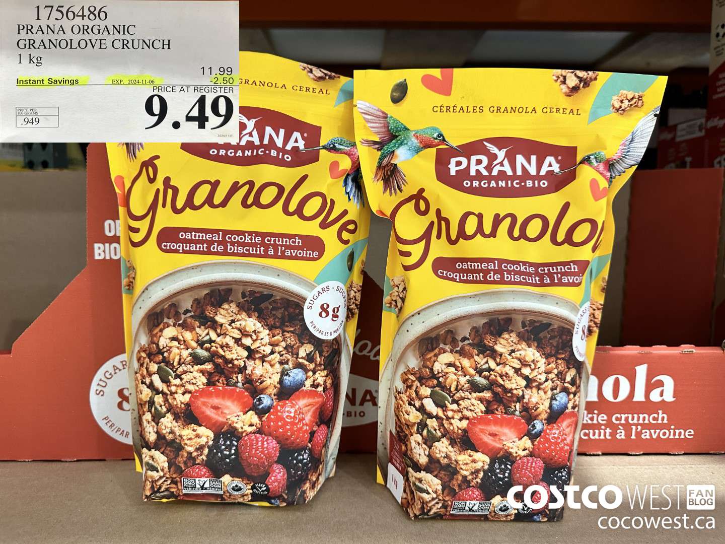 1756486 PRANA ORGANIC GRANOLOVE CRUNCH 1 KG ($2.50 INSTANT SAVINGS EXPIRES ON 2024-11-06) $9.49