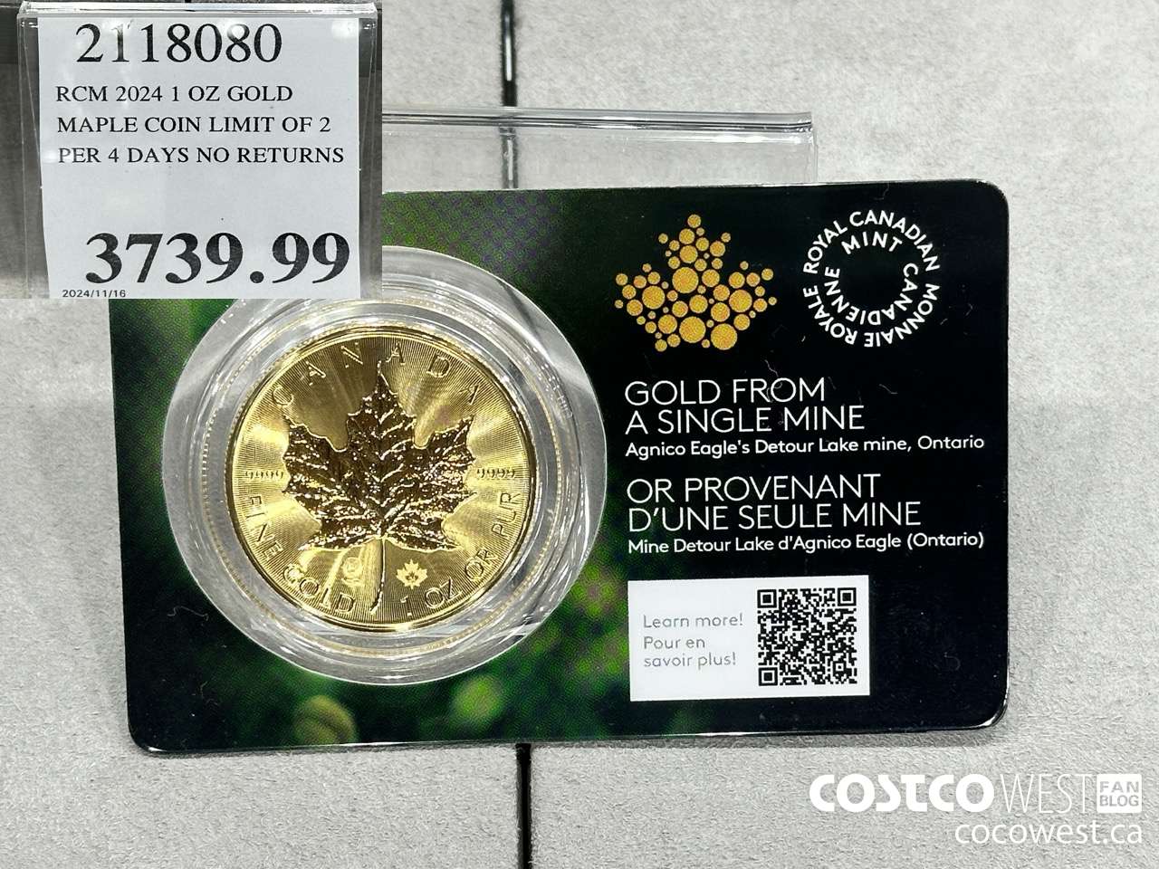 2118080 RCM 2024 1 OZ GOLD. MAPLE COIN LIMIT OF 2 PER 4 DAYS NO RETURNS $3739.99