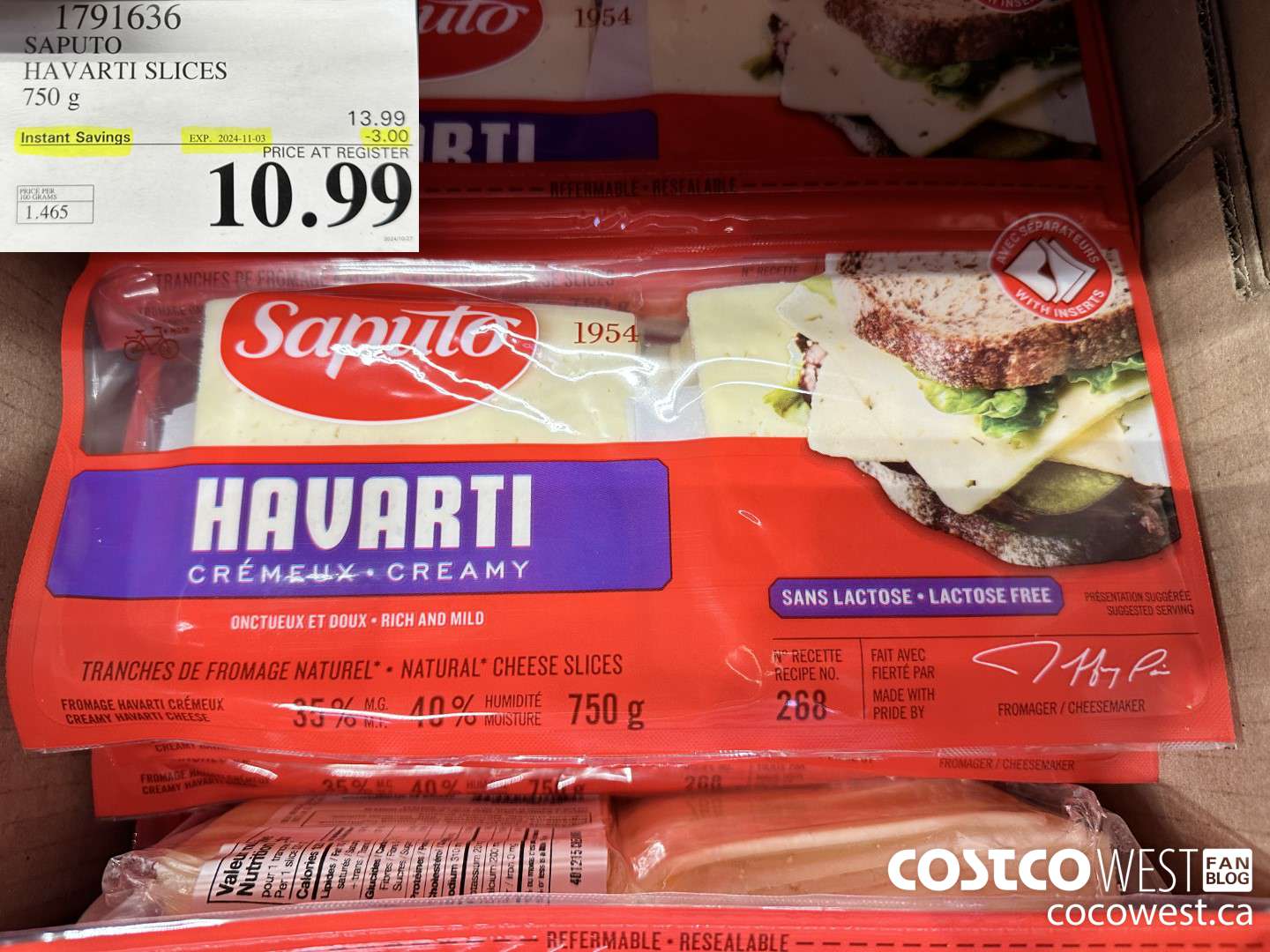 1791636 SAPUTO HAVARTI SLICES 750G ($3.00 INSTANT SAVINGS EXPIRES ON 2024-11-03) $10.99