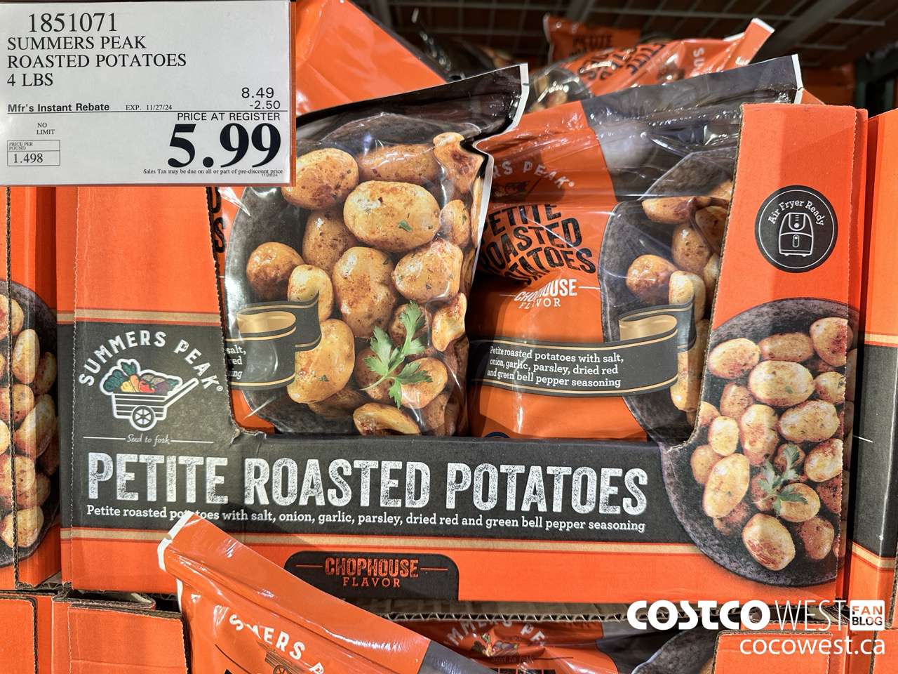 1851071 SUMMERS PEAK ROASTED POTATOES 4 LBS ($2.50 INSTANT SAVINGS EXPIRES ON 2024-11-27) $5.99