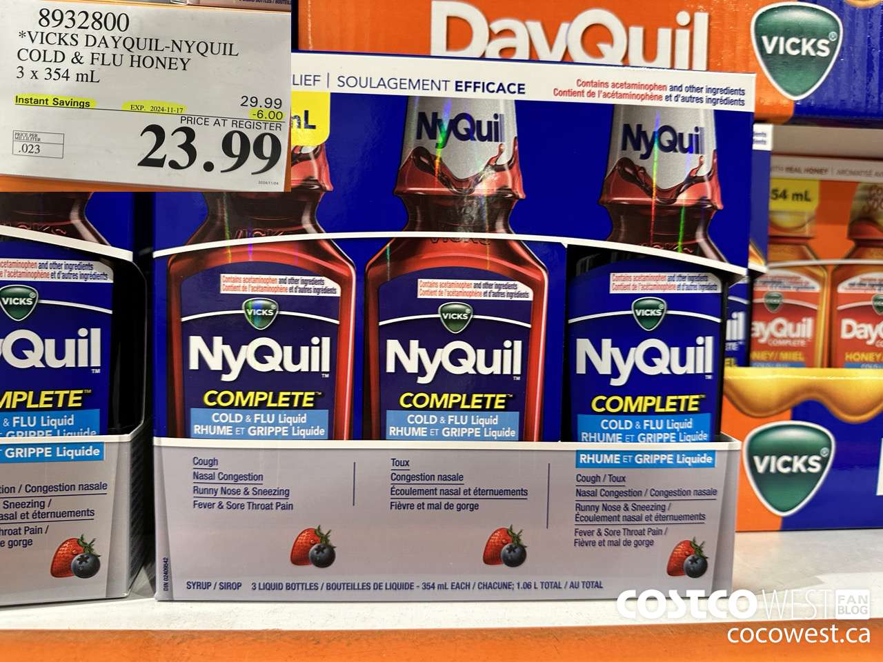 8932800 VICKS DAYQUIIL-NYQUIL COLD & FLU HONEY 3 X 354ML ($6.00 INSTANT SAVINGS EXPIRES ON 2024-11-17) $23.99