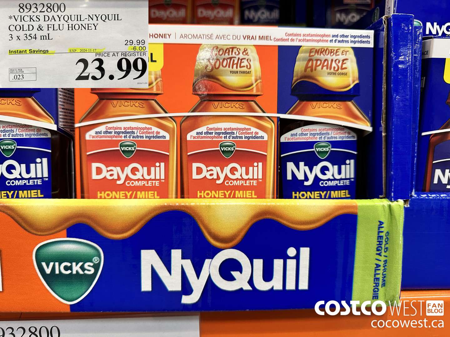 8932800 VICKS DAYQUIIL-NYQUIL COLD & FLU HONEY 3 X 354ML ($6.00 INSTANT SAVINGS EXPIRES ON 2024-11-17) $23.99