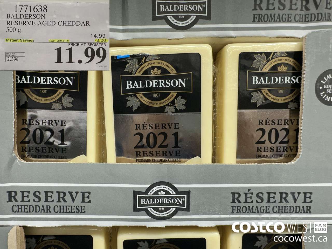 1771638 BALDERSON RESERVE AGED CHEDDAR 500 G ($3.00 INSTANT SAVINGS EXPIRES ON 2025-01-26) $11.99