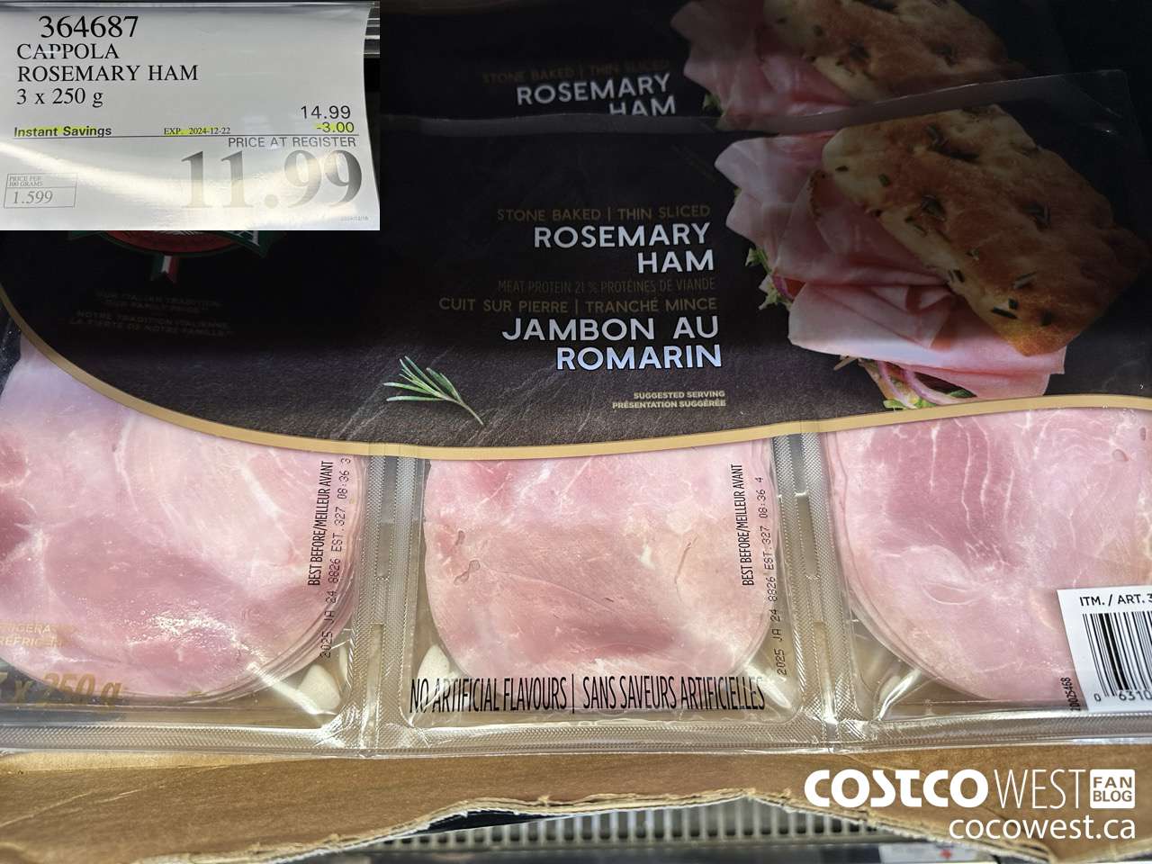 364687 CAPPOLA FOODS ROSEMARY HAM 3 x 250 g ($3.00 INSTANT SAVINGS EXPIRES ON 2024-12-22) $11.99
