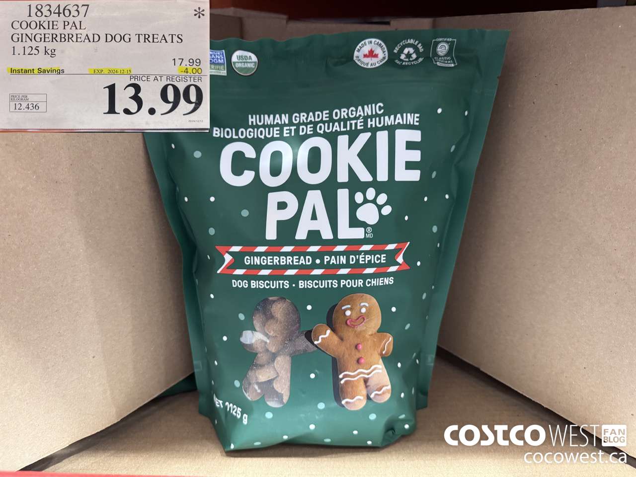 1834637 COOKIE PAL GINGERBREAD DOG TREATS 1.125KG ($4.00 INSTANT SAVINGS EXPIRES ON 2024-12-15) $13.99