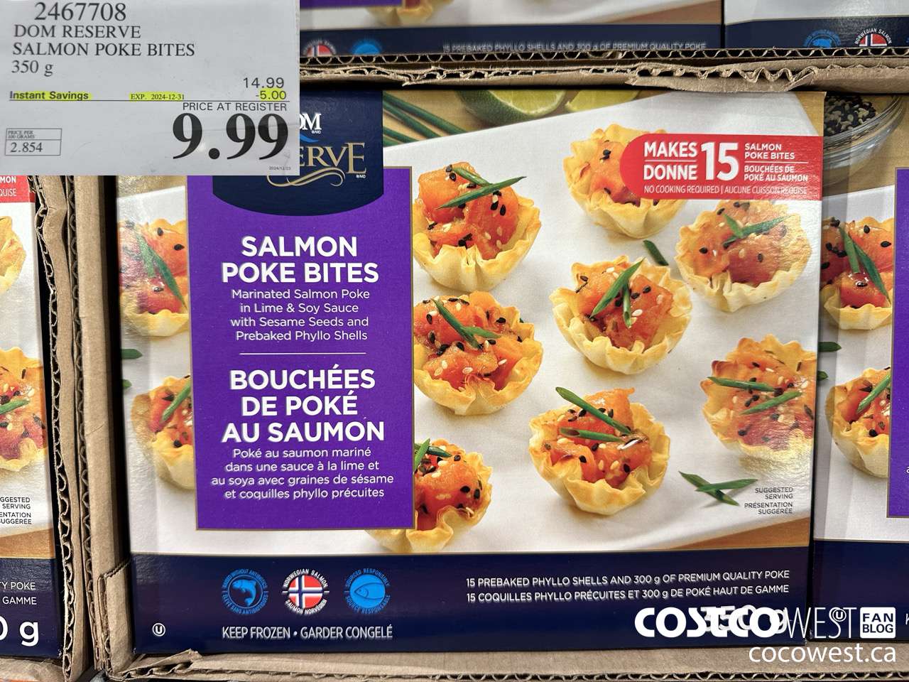 2467708 DOM RESERVE SALMON POKE BITES 350G ($5.00 INSTANT SAVINGS EXPIRES ON 2024-12-31) $9.99