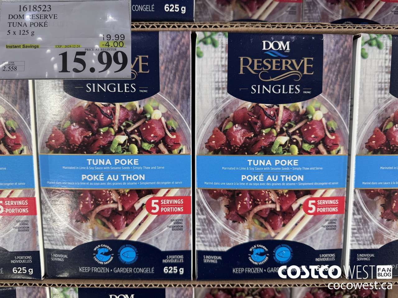 1618523 DOM RESERVE TUNA POKE 5 X 125 G ($4.00 INSTANT SAVINGS EXPIRES ON 2024-12-24) $15.99