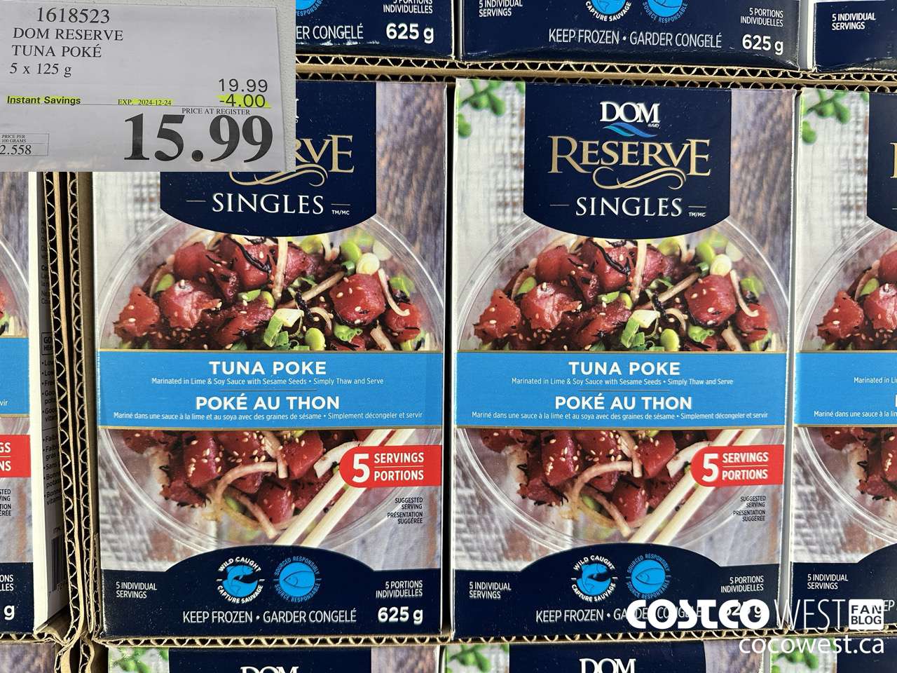 1618523 DOM RESERVE TUNA POKE 5 X 125 G ($4.00 INSTANT SAVINGS EXPIRES ON 2024-12-24) $15.99