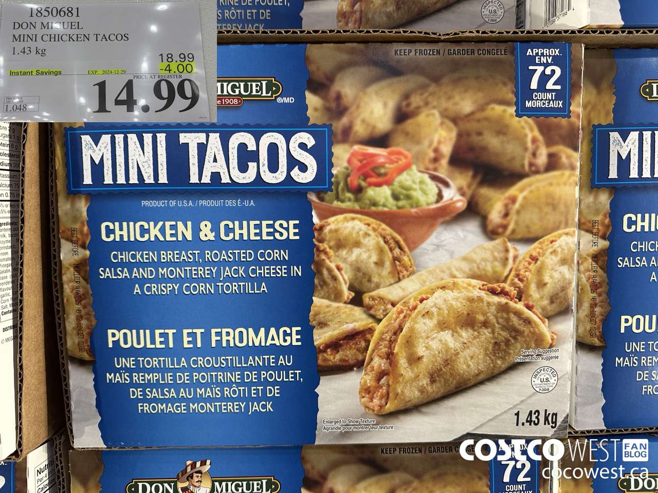 1850681 DON MIGUEL MINI CHICKEN TACOS 1.43KG ($4.00 INSTANT SAVINGS EXPIRES ON 2024-12-29) $14.99